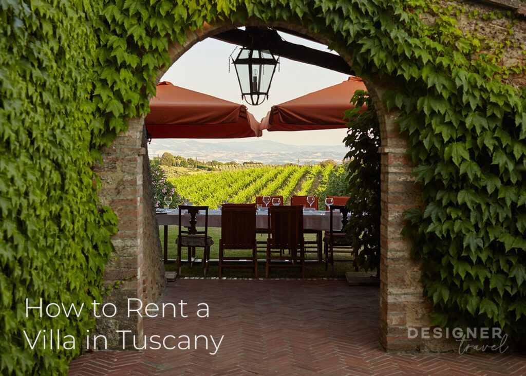 rent a villa in Tuscany